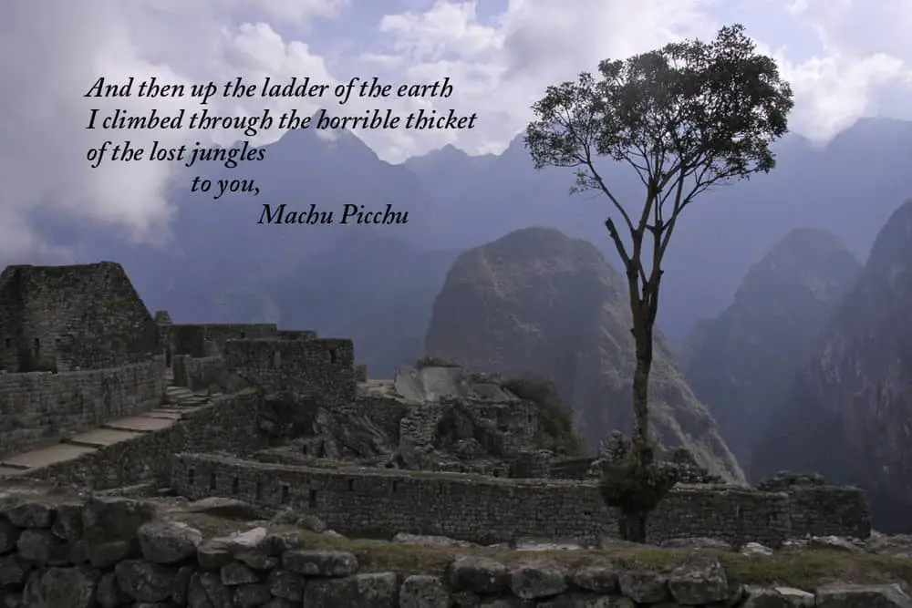 An excerpt from Pablo Neruda's book-lenth poem, The Heights of Machu Picchu