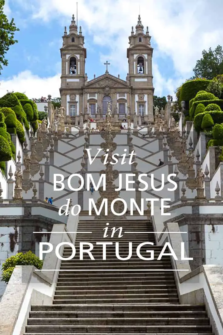 PINTEREST_Bom Jesus do Monte in Braga Romana
