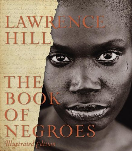 Lawrence Hill's The Book of Negroes