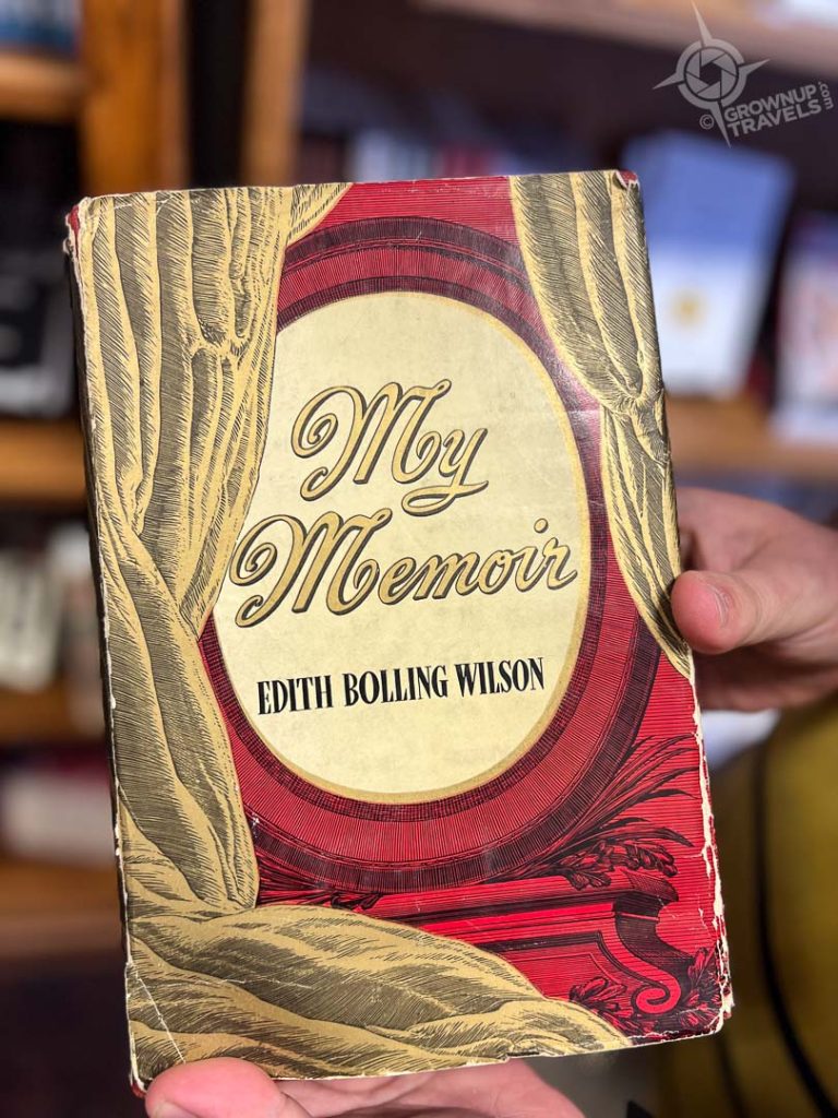 Edith Bolling Wilson Memoir Wytheville Virginia